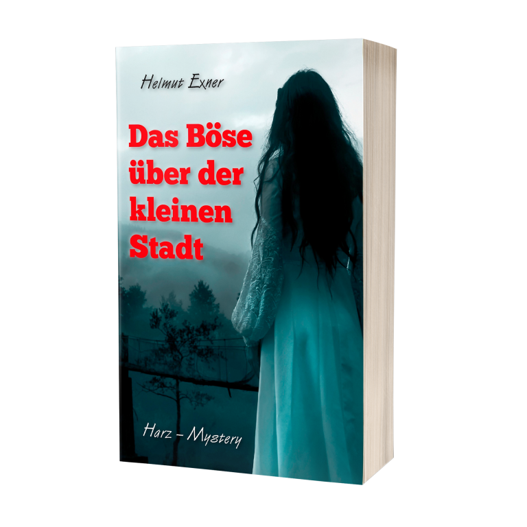 Helmut Exner: Das Böse über der kleinen Stadt