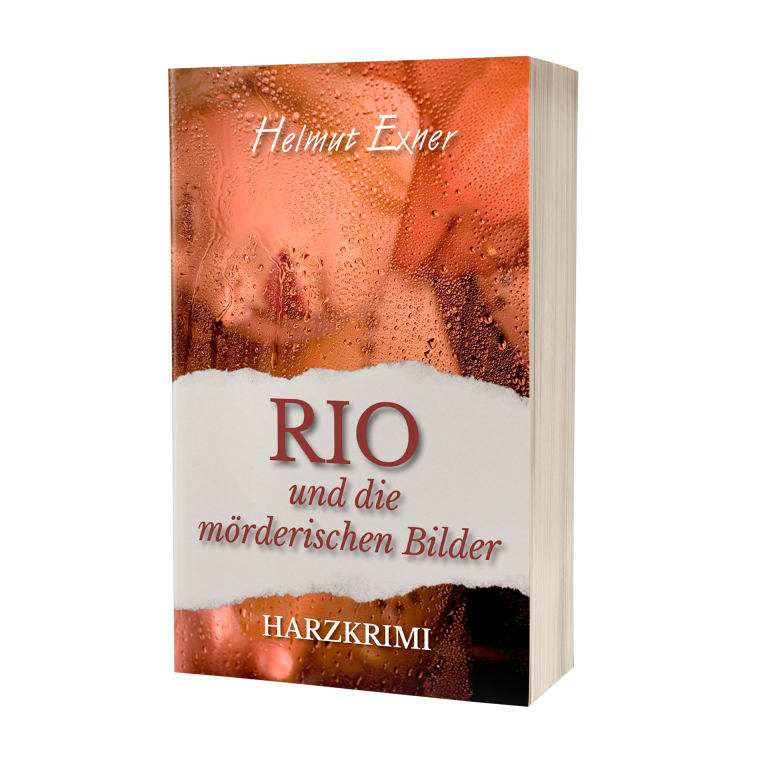 Helmut Exner: Rio und die mörderischen Bilder