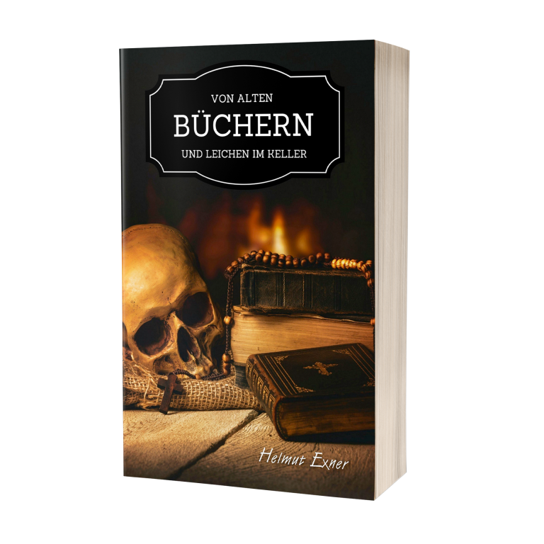 Helmut Exner: Von alten Büchern und Leichen im Keller