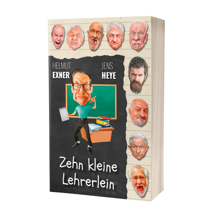 Helmut Exner & Jens Heye: Zehn kleine Lehrerlein